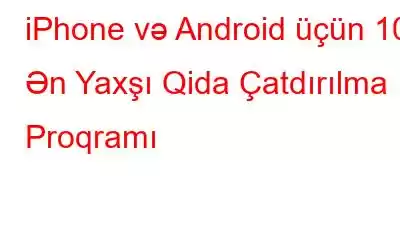 iPhone və Android üçün 10 Ən Yaxşı Qida Çatdırılma Proqramı