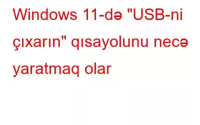 Windows 11-də 