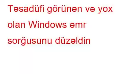 Təsadüfi görünən və yox olan Windows əmr sorğusunu düzəldin