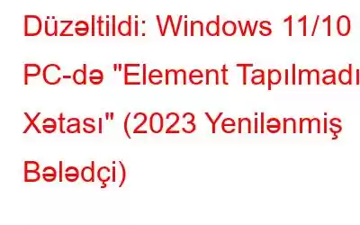 Düzəltildi: Windows 11/10 PC-də 