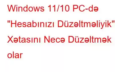 Windows 11/10 PC-də 