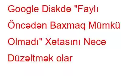 Google Diskdə 